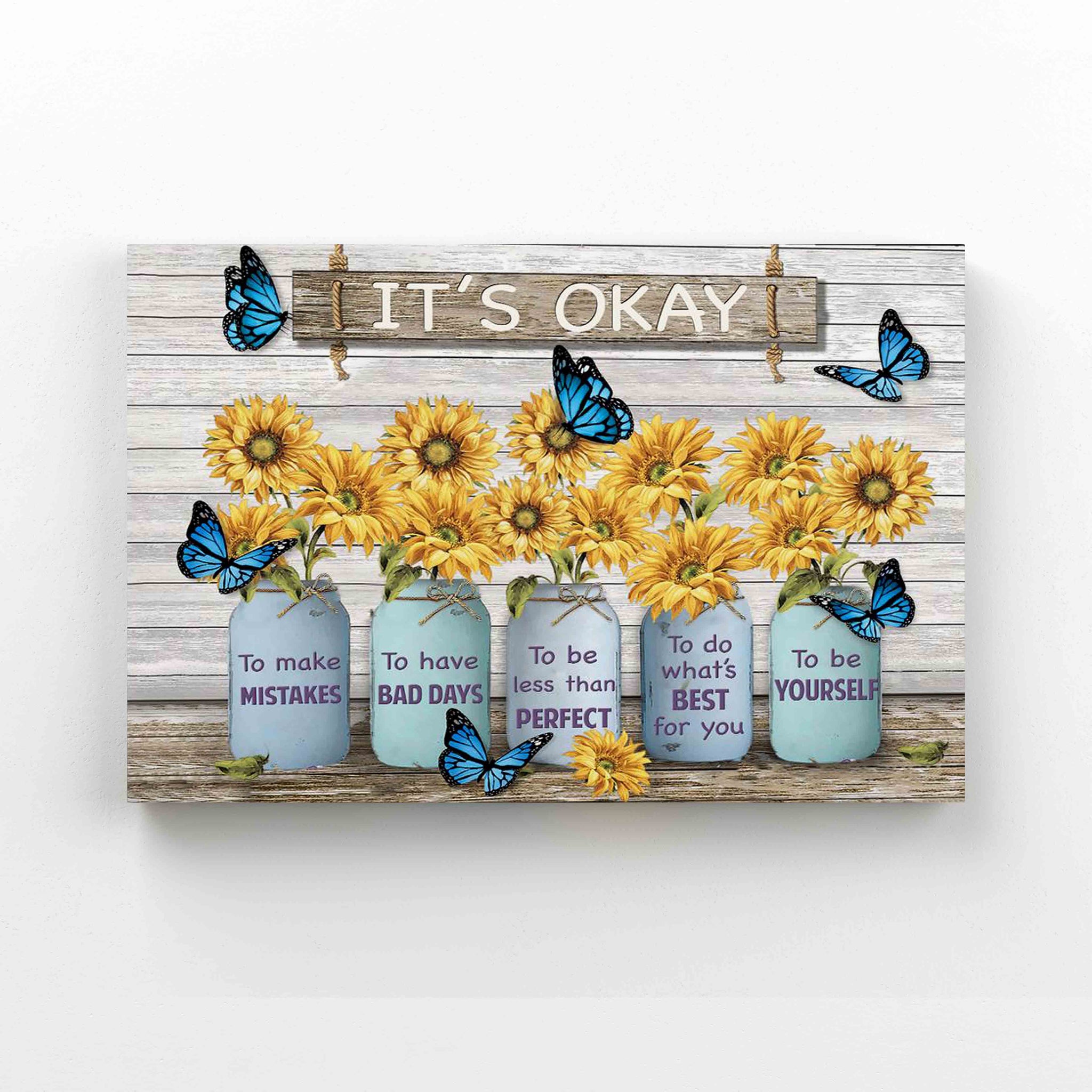 It's Okay To Make Mistakes Canvas, Butterfly Canvas, Sunflower Canvas, Wall Art Canvas, Gift Canvas