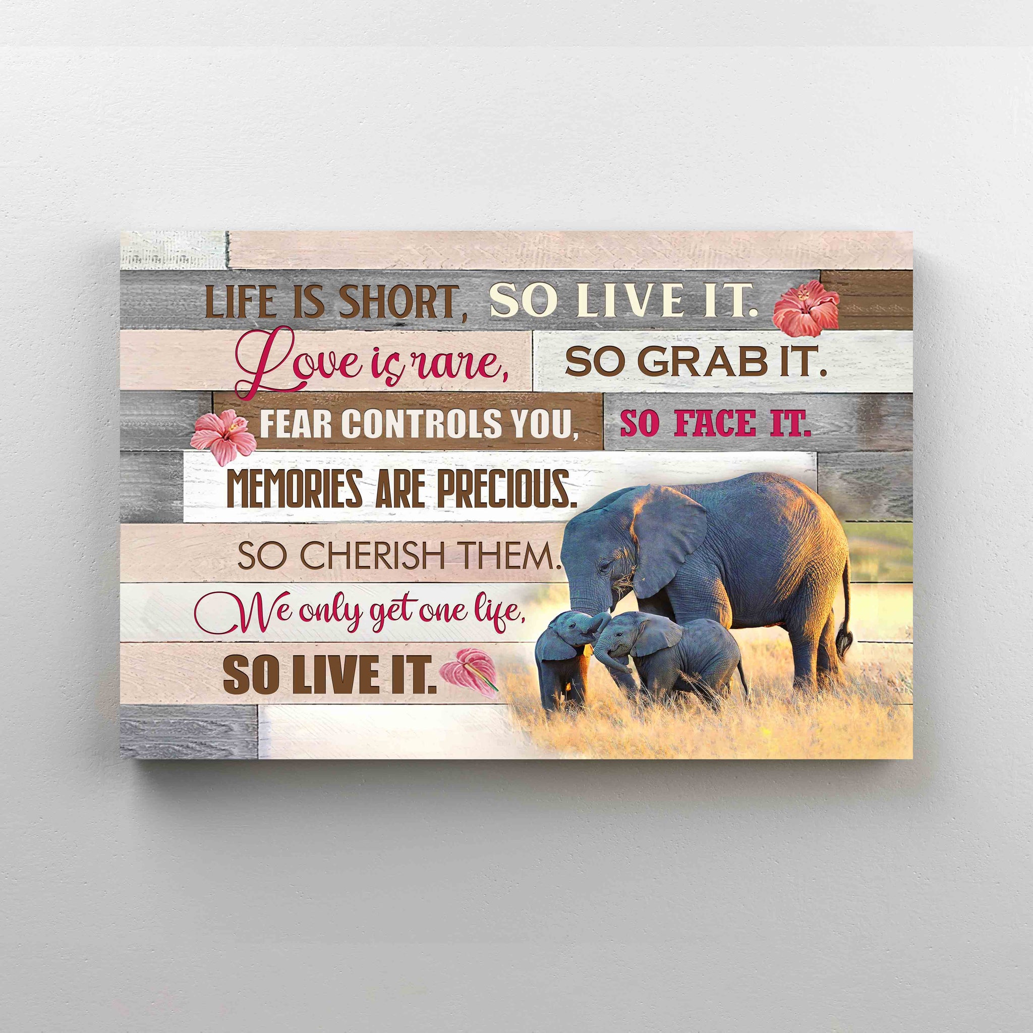Life Is Short So Live It Canvas, Quote Canvas, Elephant Canvas, Wall Art Canvas