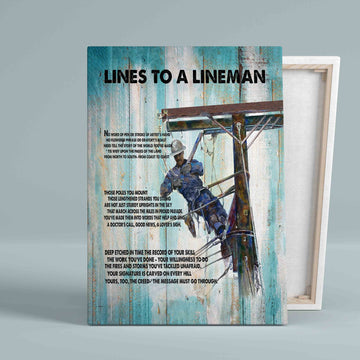 Lines To A Lineman Canvas, Lineman Canvas, Electrician Canvas, Wall Art Canvas, Gift Canvas