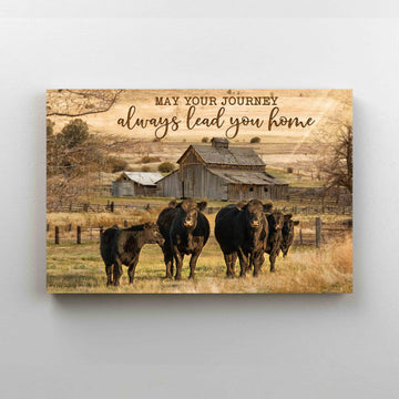 May Your Journey Always Lead You Home Canvas, Aberdeen Angus Canvas, Farm Canvas, Gift Canvas