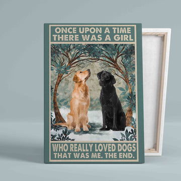 Once Upon A Time There Was A Girl Canvas, Labrador Retriever Canvas, Dog Canvas, Gift Canvas