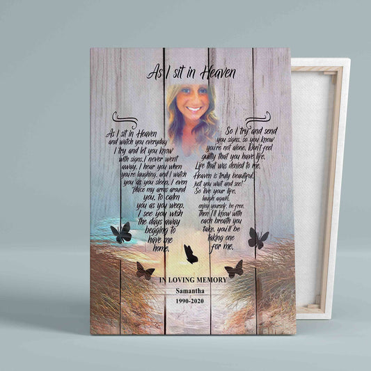 Personalized Image Canvas, As I Sit in Heaven Canvas, Memorial Canvas, Butterfly Canvas