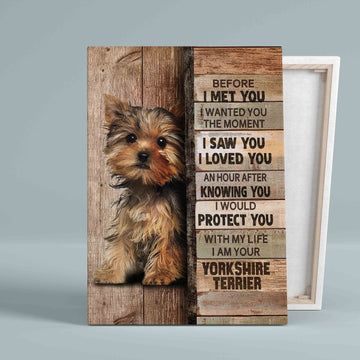 Personalized Image Canvas, Before I Met You Canvas, Yorkshire Terrier Canvas, Dog Canvas