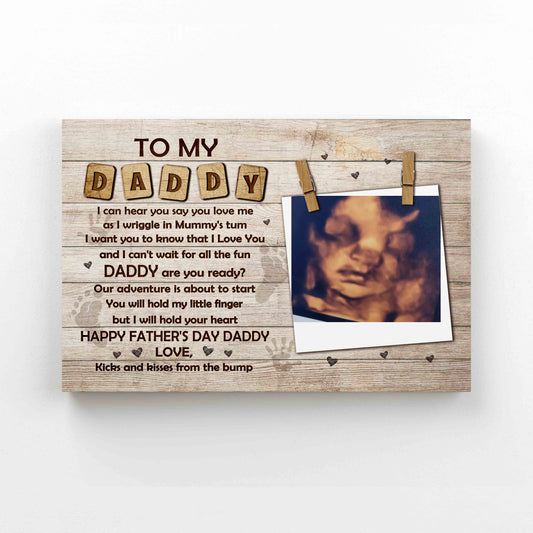 Personalized Image Canvas, To My Daddy Canvas, Happy Father's Day Canvas, Ultrasound Canvas