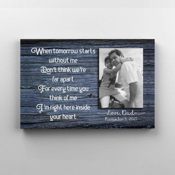 Personalized Image Canvas, When Tomorrow Starts Without Me Canvas, Memorial Canvas