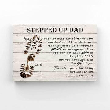 Personalized Name Canvas, Stepped Up Dad Canvas, Family Canvas, Father Canvas, Canvas Wall Art