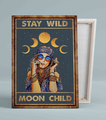 Stay Wild Moon Child Canvas, Hippie Girl Canvas, Wall Art Canvas, Canvas Prints, Gift Canvas