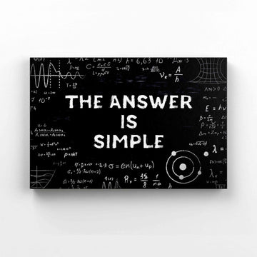 The Answer Is Simple Canvas, Math Canvas, Classroom Canvas, Canvas Wall Art, Gift Canvas, Canvas Prints