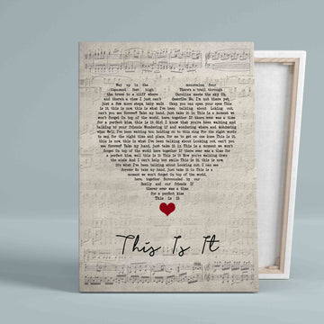 This Is It Canvas, Lyric Canvas, Music Canvas, Wall Art Canvas, Gift Canvas