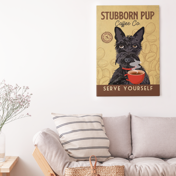 Miniature Schnauzer Stubborn Pup Coffee Company Canvas - Canvas Prints