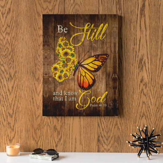Be Still And Know That I Am God Canvas, Butterfly Canvas, Sunflower Canvas, God Canvas, Christian Canvas, Jesus Canvas - Canvas Prints